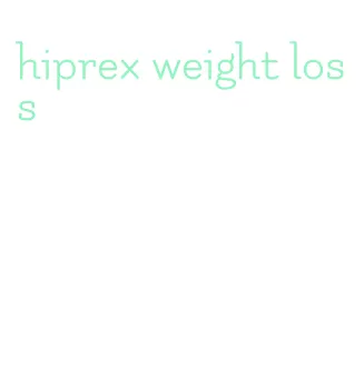 hiprex weight loss