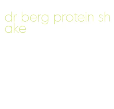 dr berg protein shake