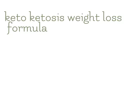 keto ketosis weight loss formula
