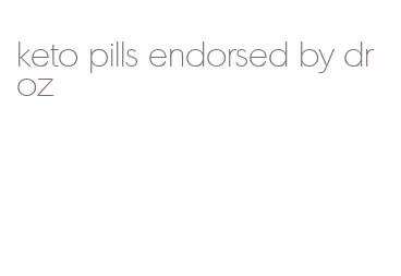 keto pills endorsed by dr oz