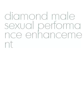 diamond male sexual performance enhancement