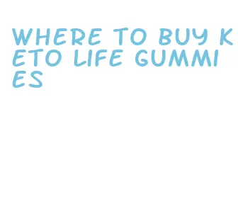 where to buy keto life gummies