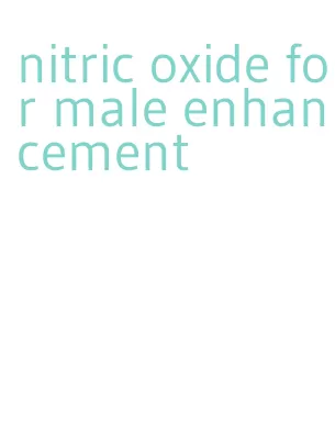 nitric oxide for male enhancement