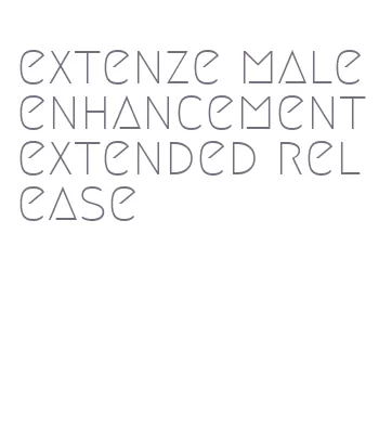 extenze male enhancement extended release