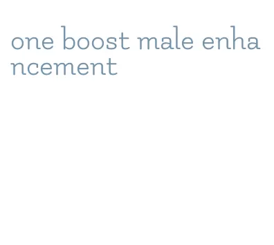 one boost male enhancement