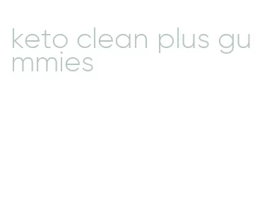 keto clean plus gummies