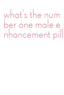 what's the number one male enhancement pill