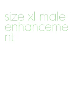 size xl male enhancement