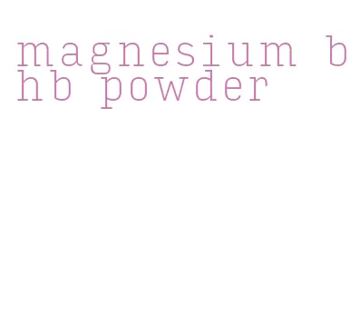 magnesium bhb powder