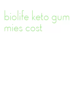 biolife keto gummies cost