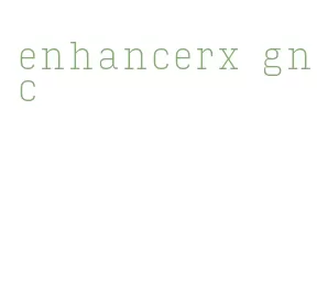 enhancerx gnc