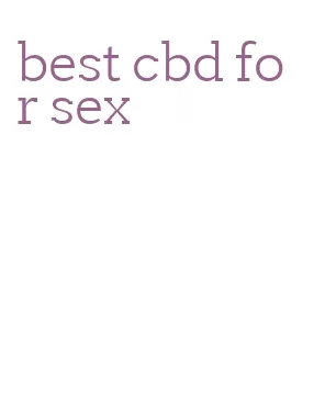 best cbd for sex