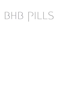 bhb pills