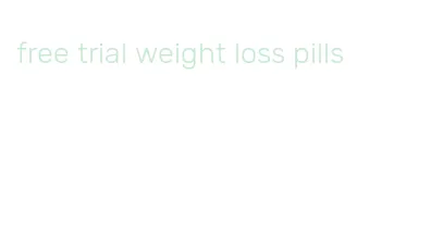 free trial weight loss pills