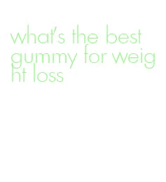 what's the best gummy for weight loss
