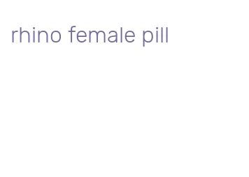 rhino female pill