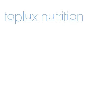 toplux nutrition