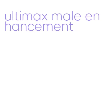 ultimax male enhancement