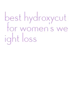 best hydroxycut for women's weight loss