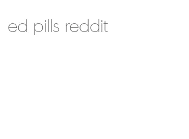 ed pills reddit