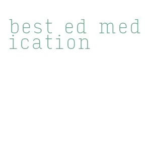 best ed medication