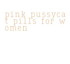 pink pussycat pills for women