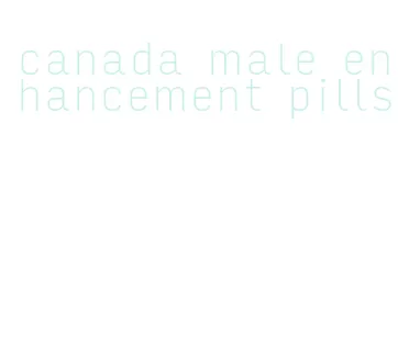 canada male enhancement pills