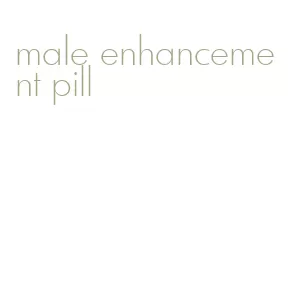 male enhancement pill