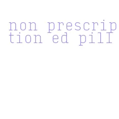 non prescription ed pill