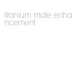 titanium male enhancement