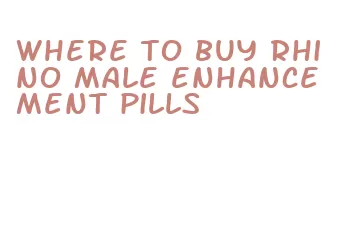 where to buy rhino male enhancement pills