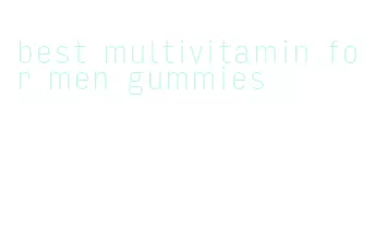 best multivitamin for men gummies