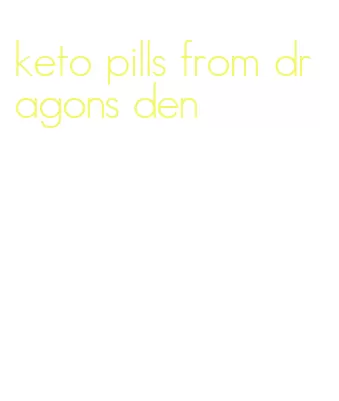 keto pills from dragons den