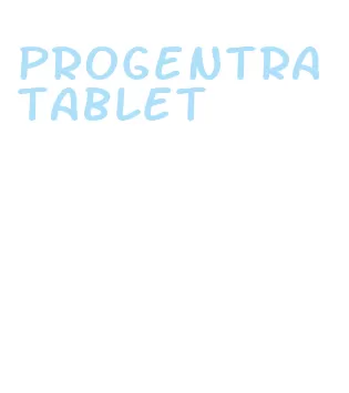 progentra tablet