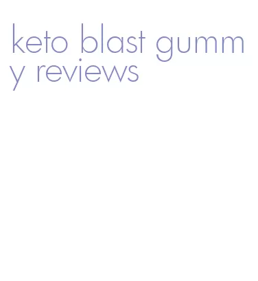 keto blast gummy reviews