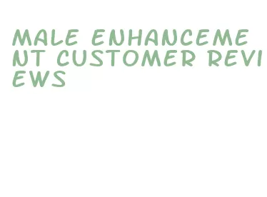 male enhancement customer reviews