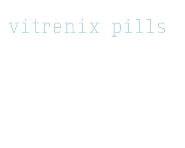 vitrenix pills