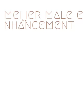 meijer male enhancement