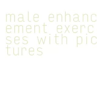 male enhancement exercises with pictures