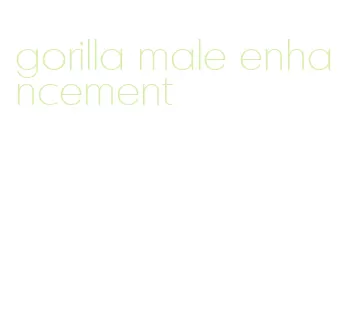 gorilla male enhancement