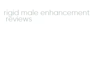 rigid male enhancement reviews