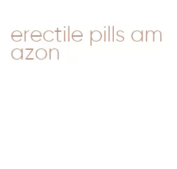 erectile pills amazon