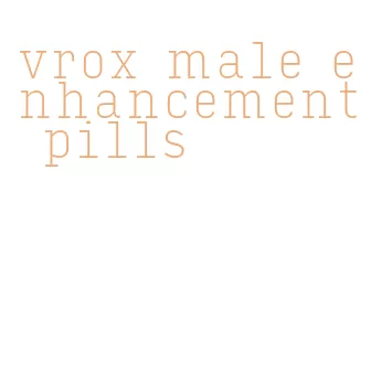 vrox male enhancement pills