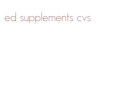 ed supplements cvs