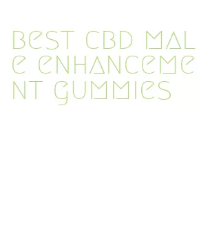 best cbd male enhancement gummies