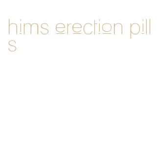 hims erection pills