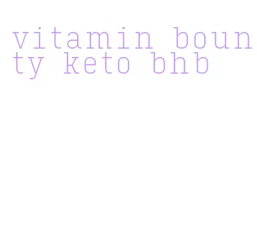 vitamin bounty keto bhb