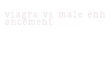 viagra vs male enhancement