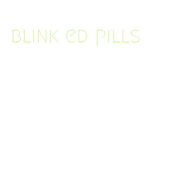 blink ed pills