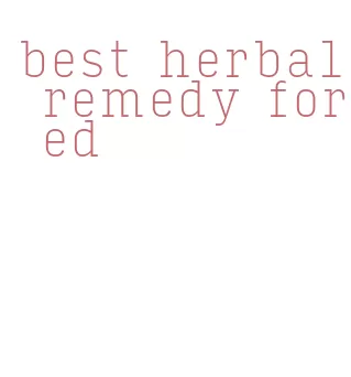 best herbal remedy for ed